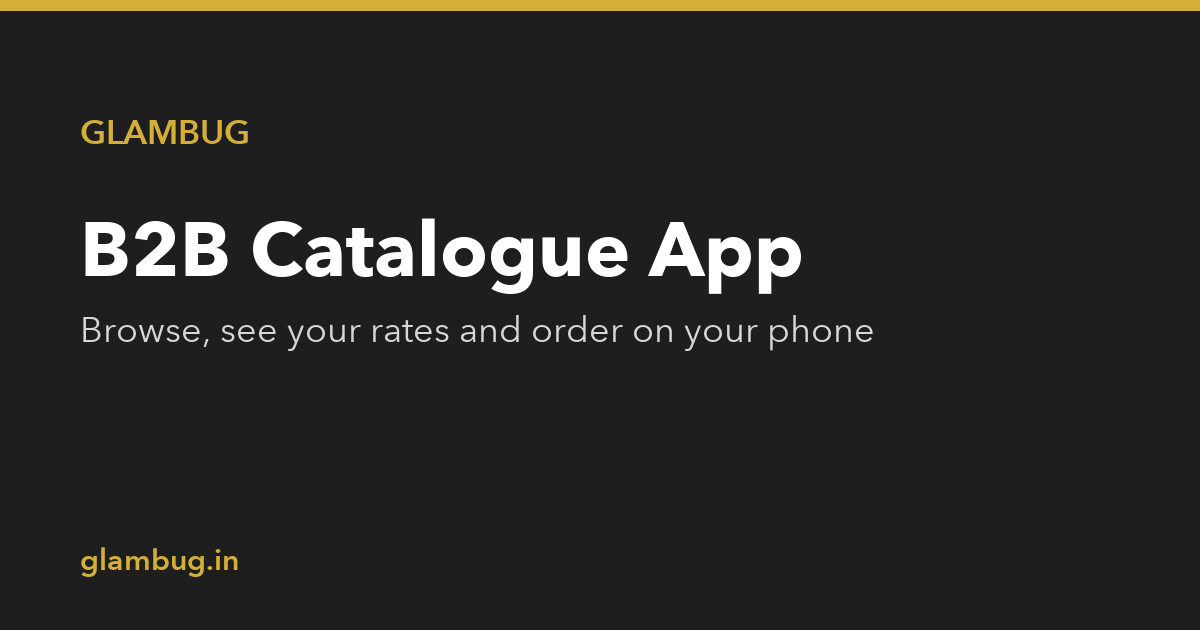 GlamBug B2B Catalogue App Launched — Order Wholesale Silver Jewellery from Your Phone