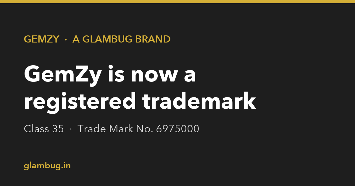 GemZy Is Now a Registered Trademark — Class 35 Registration Granted